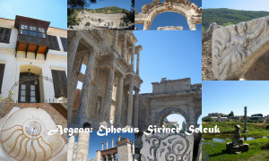 The Aegean: Ephesus Sirince Selcuk