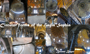 Circular forms of the Hagia Sophia